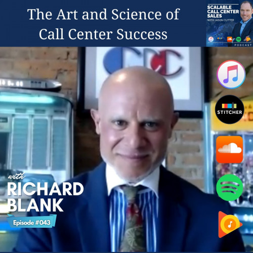 TELEMARKETING PODCAST .SCCS-Podcast-The Art and Science of Call Center Success, with Richard Blank f